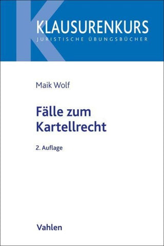 Fälle zum Kartellrecht