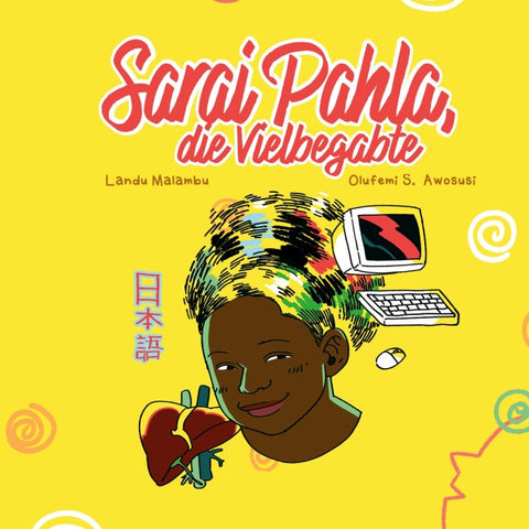 Sarai Pahla, die Vielbegabte