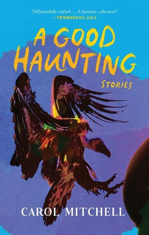 A Good Haunting