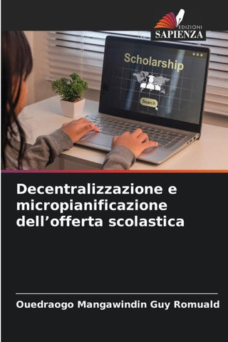 Decentralizzazione e micropianificazione dell'offerta scolastica