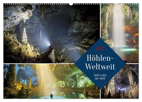Höhlen-Weltweit (Wandkalender 2027 DIN A2 quer), CALVENDO Monatskalender