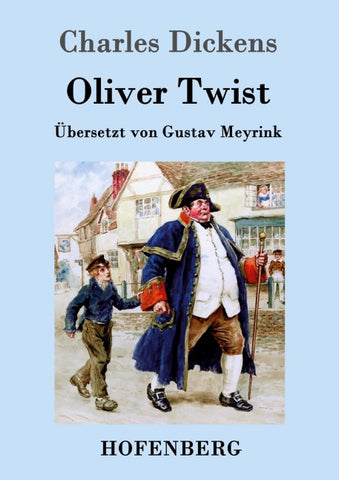 Oliver Twist oder Der Weg eines Fürsorgezöglings