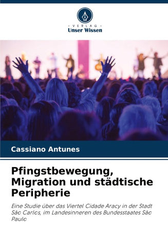 Pfingstbewegung, Migration und städtische Peripherie