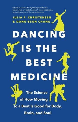 Dancing Is the Best Medicine