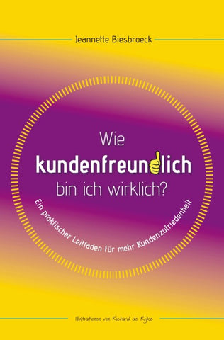 Wie Kundenfreundlich bin ich wirklich?