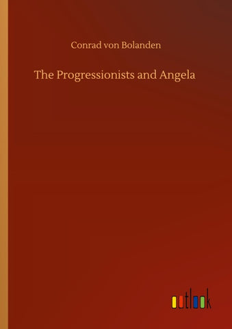 The Progressionists and Angela