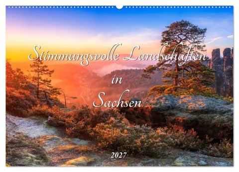 Stimmungsvolle Landschaften in Sachsen 2027 (Wandkalender 2027 DIN A2 quer), CALVENDO Monatskalender