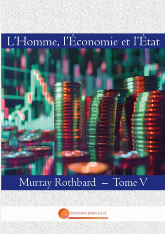 L'Homme, l'Economie et l'Etat