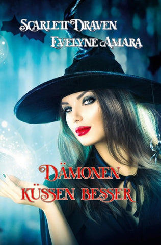 Dämonen küssen besser