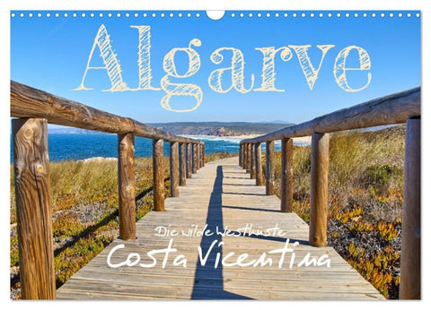 Algarve - Die wilde Westküste Costa Vicentina (Wandkalender 2027 DIN A3 quer), CALVENDO Monatskalender