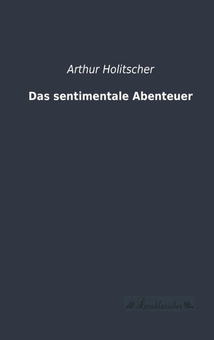 Das sentimentale Abenteuer