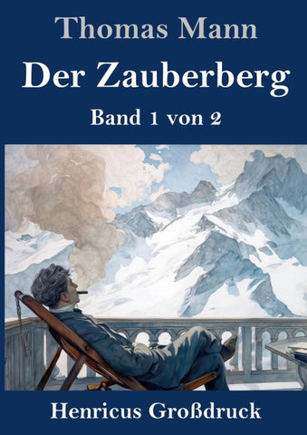 Der Zauberberg (Großdruck)
