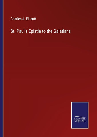 St. Paul's Epistle to the Galatians