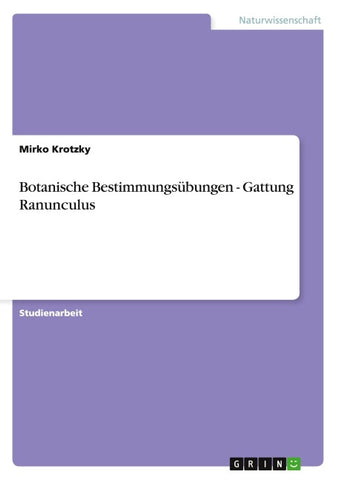 Botanische Bestimmungsübungen - Gattung Ranunculus