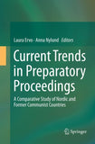 Current Trends in Preparatory Proceedings