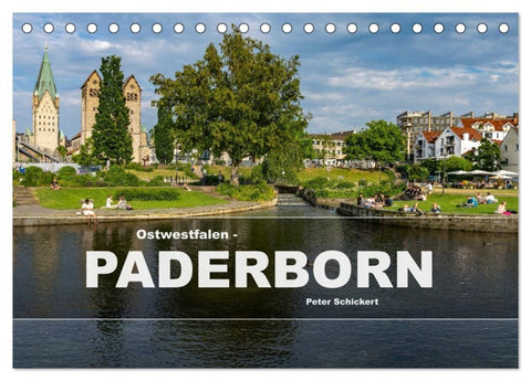 Ostwestfalen - Paderborn (Tischkalender 2027 DIN A5 quer), CALVENDO Monatskalender