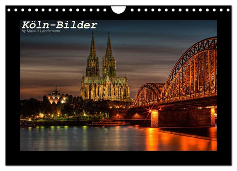 Köln-Bilder (Wandkalender 2026 DIN A4 quer), CALVENDO Monatskalender