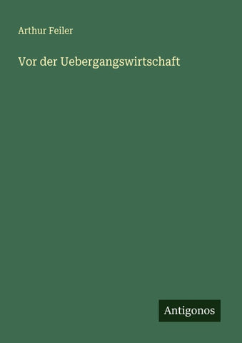 Vor der Uebergangswirtschaft
