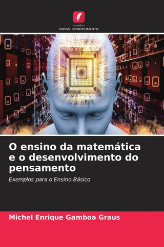 O ensino da matemática e o desenvolvimento do pensamento