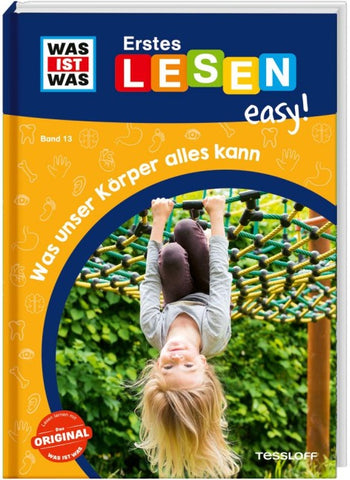 WAS IST WAS Erstes Lesen easy! Band 13. Was unser Körper alles kann