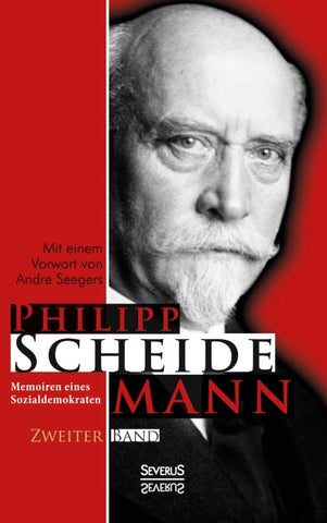 Memoiren eines Sozialdemokraten, Zweiter  Band
