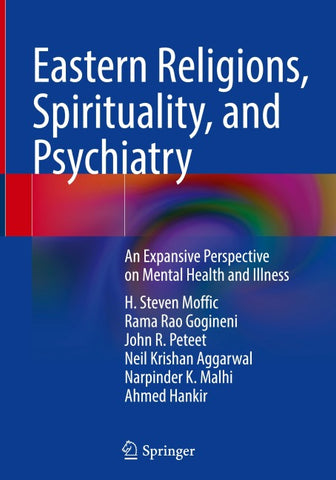 Eastern Religions, Spirituality, and Psychiatry