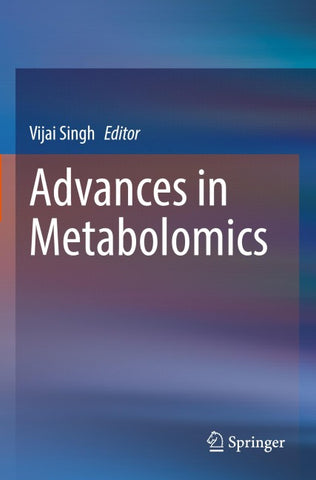 Advances in Metabolomics
