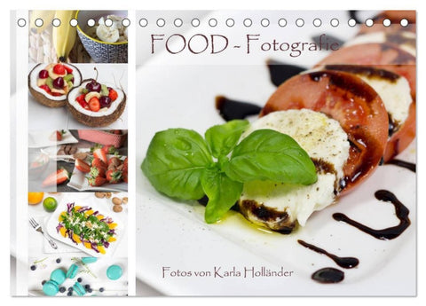 Food-Fotografie (Tischkalender 2026 DIN A5 quer), CALVENDO Monatskalender