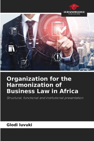 Organization for the Harmonization of Business Law in Africa