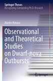 Observational and Theoretical Studies on Dwarf-nova Outbursts