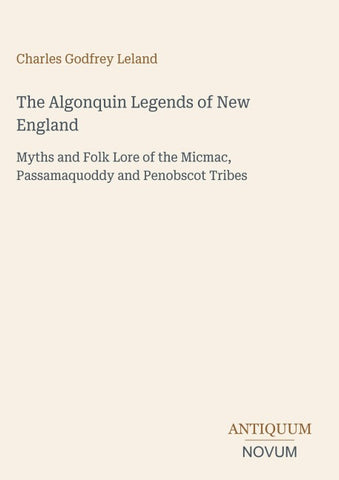 The Algonquin Legends of New England