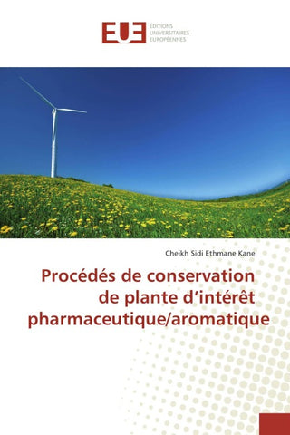 Procédés de conservation de plante d'intérêt pharmaceutique/aromatique