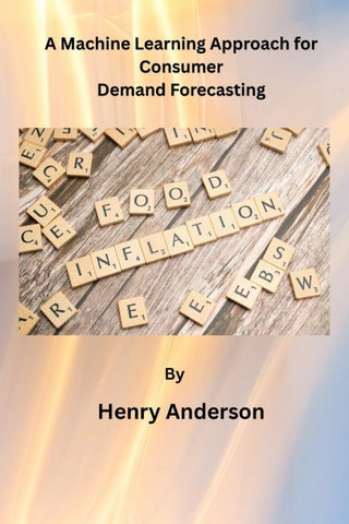 A Machine Learning Approach for Consumer Demand Forecasting