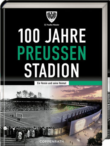 100 Jahre Preußen-Stadion