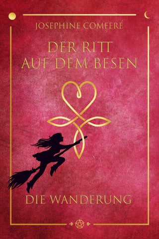 Der Ritt auf dem Besen - Die Wanderung