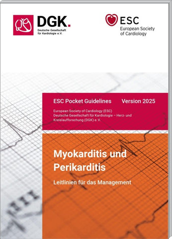 Leitlinien für das Management von Myokarditis und Perikarditis