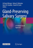 Gland-Preserving Salivary Surgery