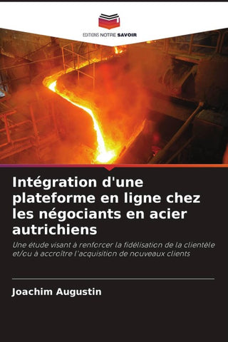 Intégration d'une plateforme en ligne chez les négociants en acier autrichiens