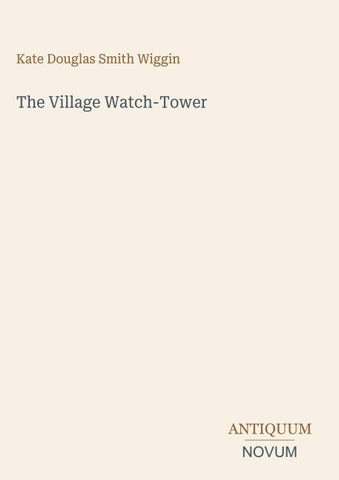 The Village Watch-Tower