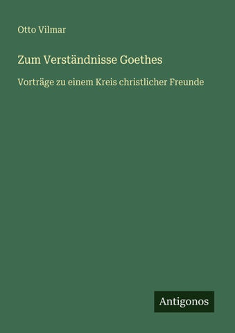 Zum Verständnisse Goethes