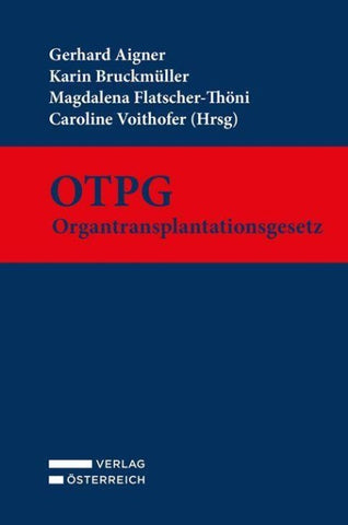 OTPG – Organtransplantationsgesetz