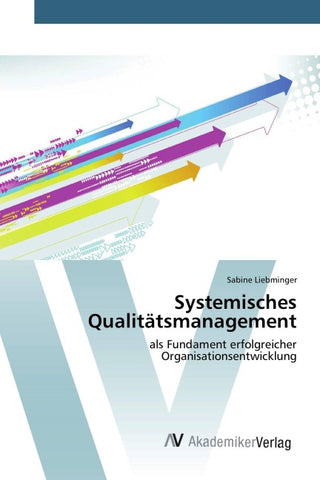 Systemisches Qualitätsmanagement
