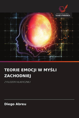 TEORIE EMOCJI W MY¿LI ZACHODNIEJ