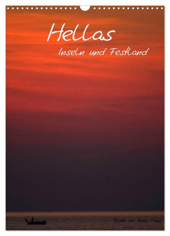 Hellas Inseln und Festland (Wandkalender 2027 DIN A3 hoch), CALVENDO Monatskalender