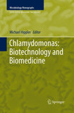Chlamydomonas: Biotechnology and Biomedicine