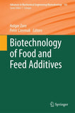 Biotechnology of Food and Feed Additives