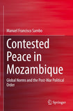Contested Peace in Mozambique