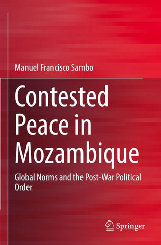 Contested Peace in Mozambique