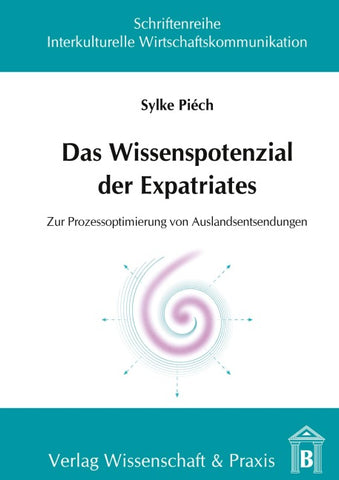 Das Wissenspotenzial der Expatriates.