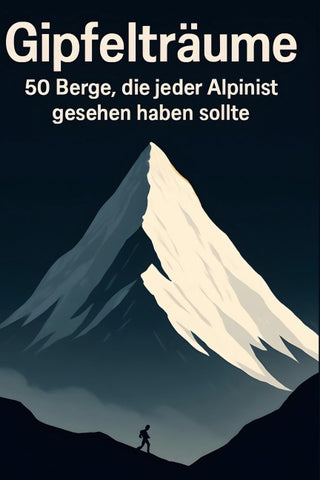 Gipfelträume